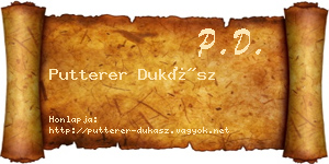 Putterer Dukász névjegykártya